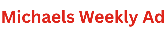 Michaels Weekly Ad